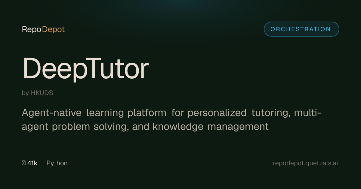HKUDS/DeepTutor — Orchestration — RepoDepot